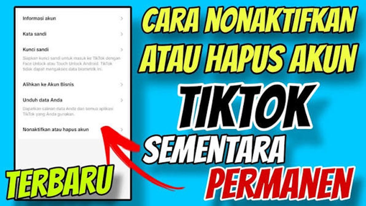 Panduan Lengkap Cara Menonaktifkan TikTok Sementara Beserta Durasi Waktunya