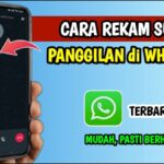 Trik Praktis dan Mudah Menyimpan Rekaman Percakapan Panggilan WhatsApp