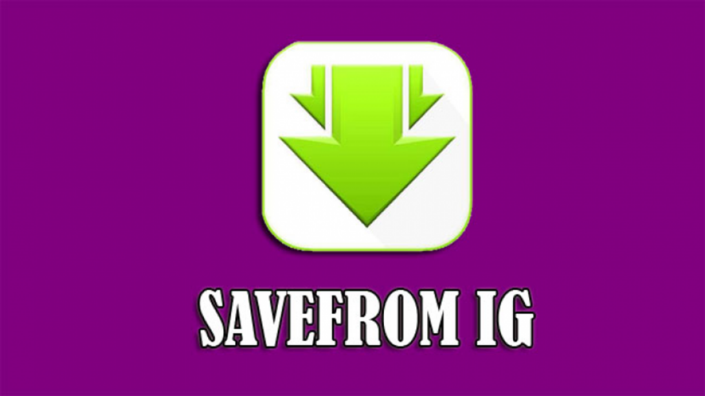 Panduan Praktis Savefrom IG, Trik Efektif Unduh Video serta Reels Instagram