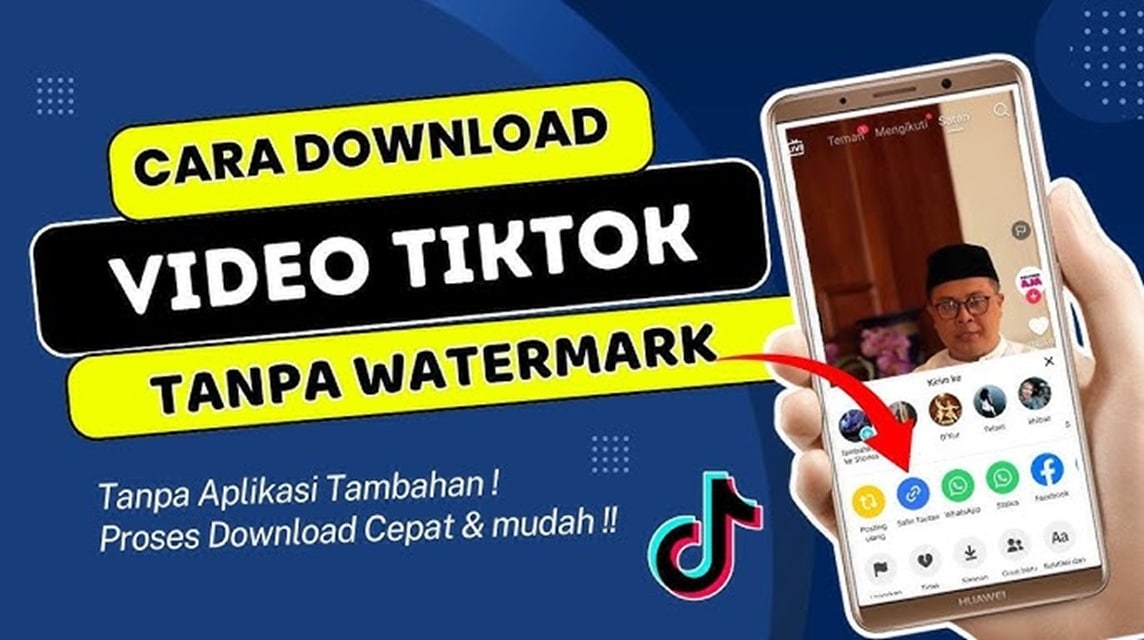 Trik Mengunduh Video TikTok Tanpa Tanda Air Cepat dan Cuma-Cuma